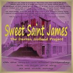 Sweet Saint James» - Sweet Saint James